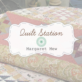 Quilt Station - Margaret Mew